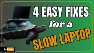 Fix Your Slow Laptop: 4 Easy Ways to Speed It Up