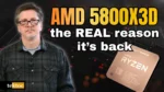 Graeme@tektoc on a dark background with text reading "AMD 5800X3D: the REAL reason it's back.